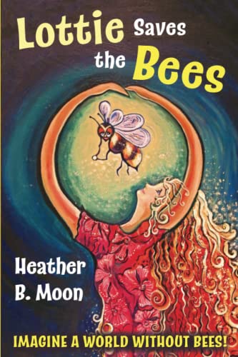 Lottie Saves the Bees