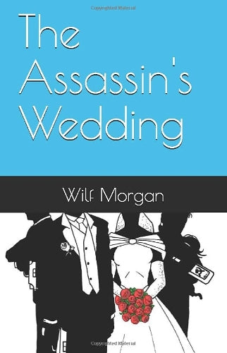 The Assassin's Wedding