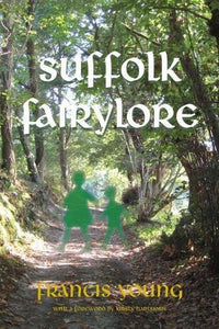 Suffolk Fairylore 