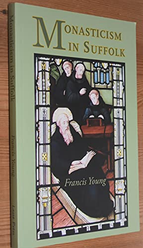 Monasticism in Suffolk