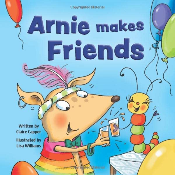 Arnie Makes Friends (Arnie the Armadillo)