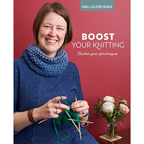 Boost Your Knitting: Another Year of Techniques