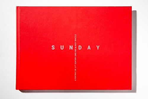 Sunday: A Portrait of 21st Century England