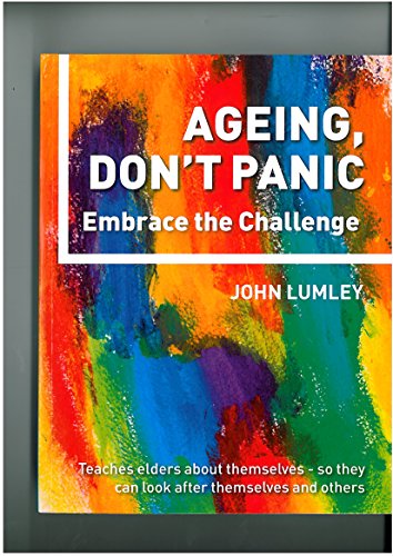 Ageing, Don't Panic