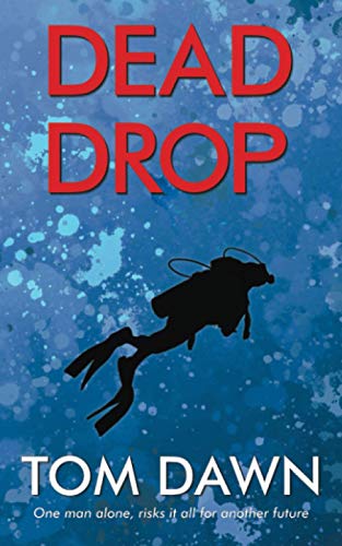 Dead Drop: One man alone, risks it all for another future