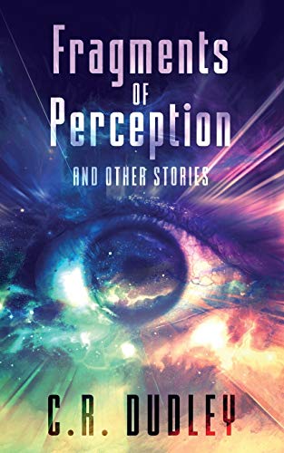 Fragments of Perception