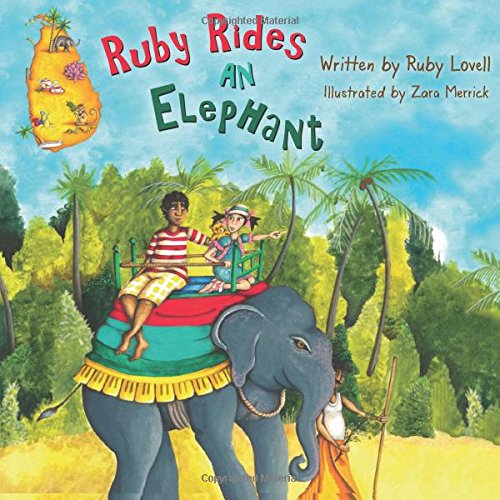 Ruby Rides An Elephant