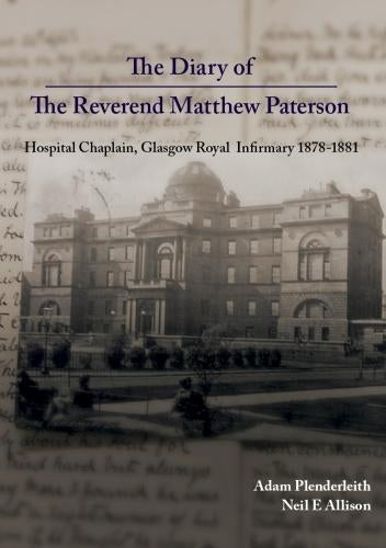 The Diary of The Reverend Matthew Paterson