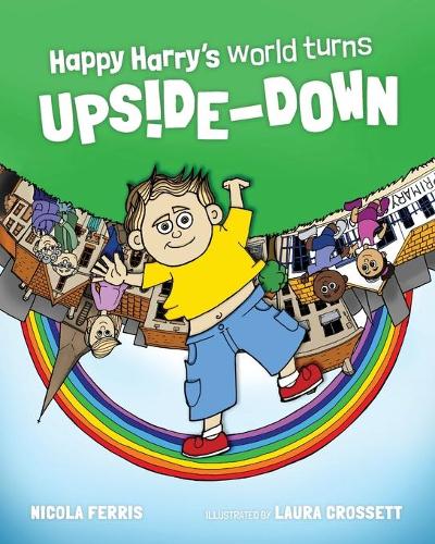Happy Harrys World Turns Upside Down