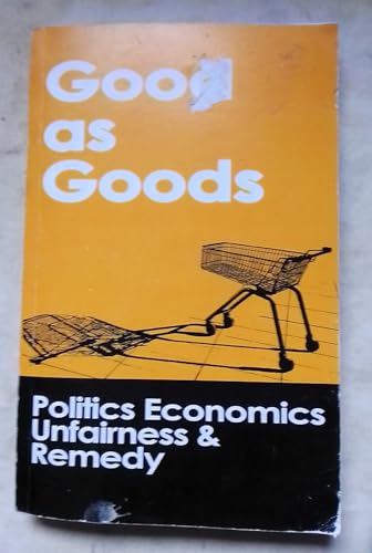Good as Goods