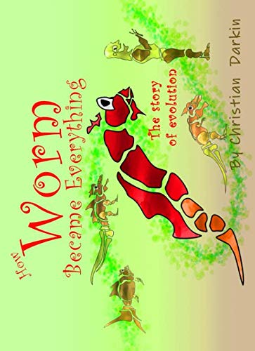 How Worm Became Everything