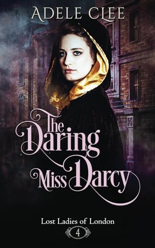 The Daring Miss Darcy