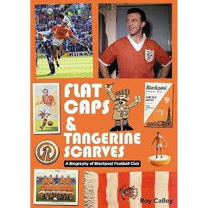 Flat Caps and Tangerine Scarves