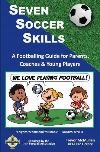 Seven Soccer Skills