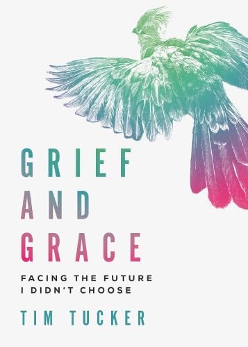 Grief and Grace