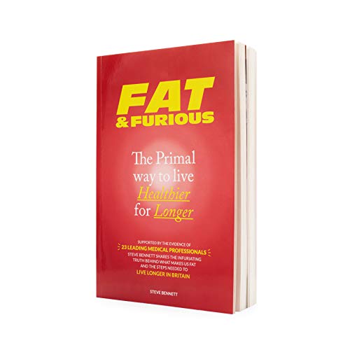 Fat & Furious: Not Your Usual Diet Book, The Primal Way To Live Healthier For Longer. - Alternative to Keto & Paleo Diets to Lose Weight. Supported by 23 medical professionals.