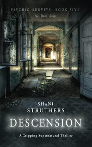 Psychic Surveys Book Five: Descension 