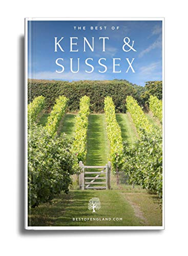 The Best of Kent & Sussex