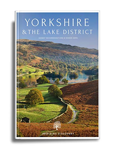 The Best of Yorkshire & The Lake District