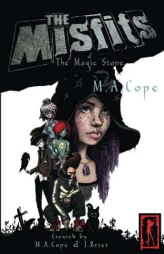 The Misfits & The Magic Stone