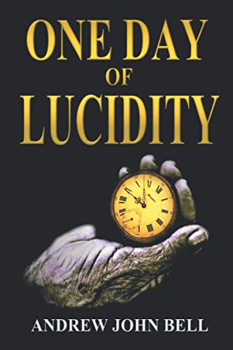 One Day of Lucidity