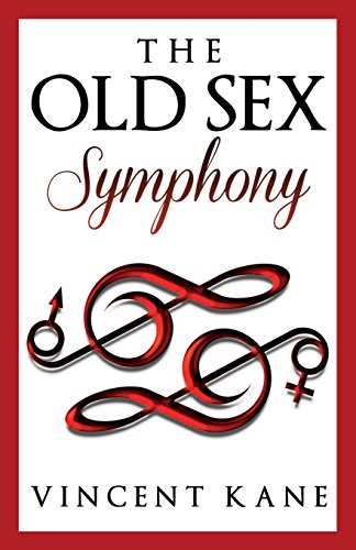 The Old Sex Symphony