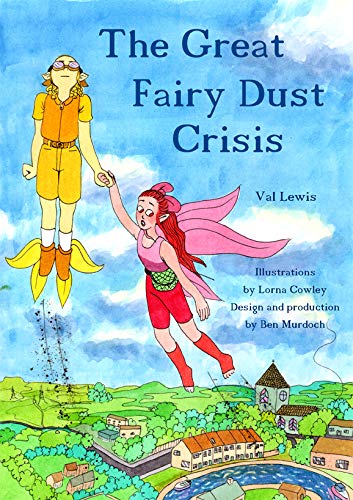 The Great Fairy Dust Crisis
