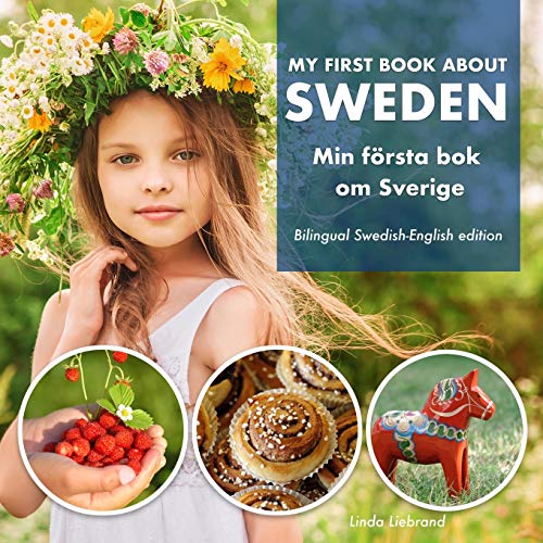 My First Book About Sweden - Min Forsta Bok Om Sverige