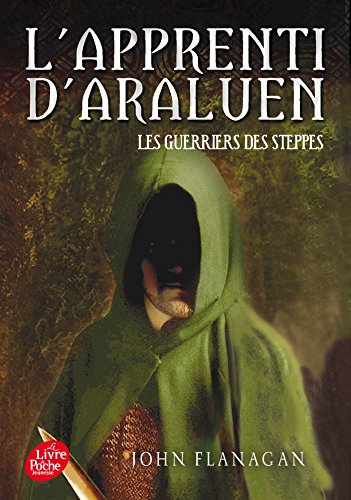 L'Apprenti d'Araluen - Tome 4 - Les Guerriers des steppes (Livre de Poche Jeunesse)