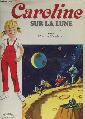 Caroline sur la lune