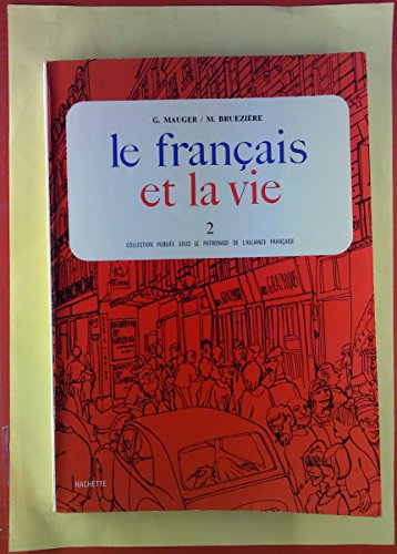 le francais et la vie 2