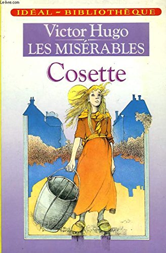 Les miserables, tome 2 - cosette