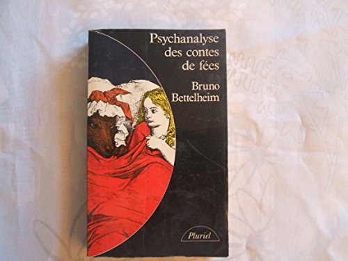 Psychanalyse des contes de f??es