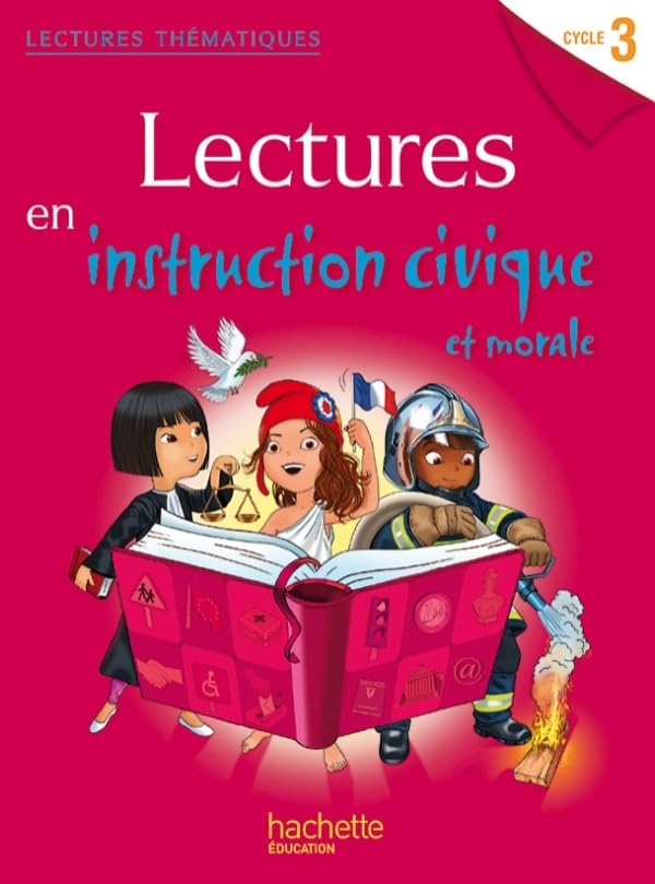 Lectures en Instruction civique et morale cy. 3
