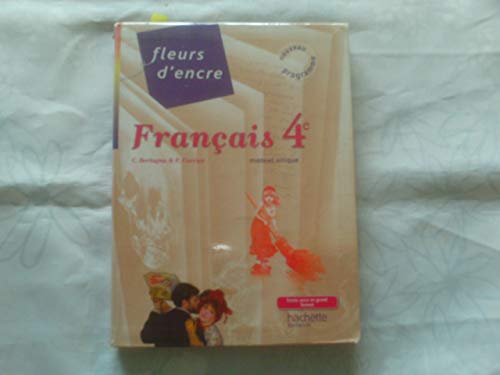 Fleurs d'encre Francais 4e Livre de l'eleve format compact