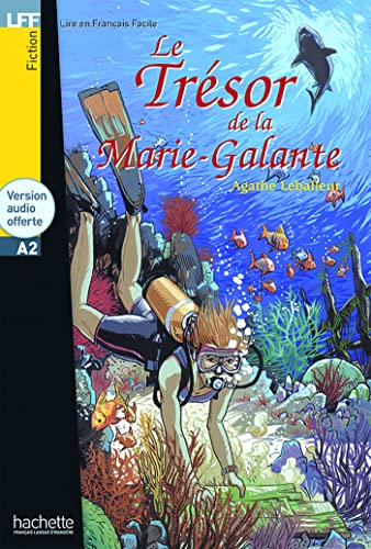 Le tresor de la Marie-Galante - Livre + downloadable audio