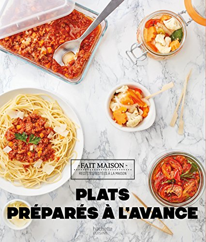 Plats préparés à l'avance