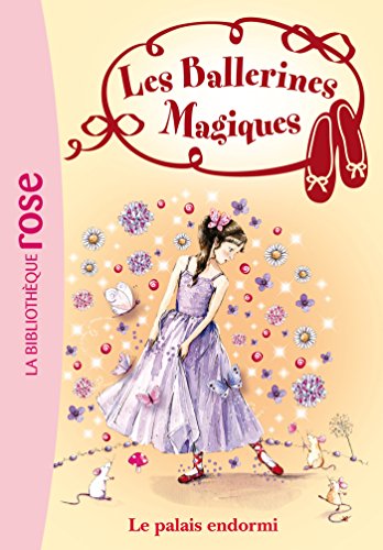 Les ballerines magiques 5/Le palais endormi