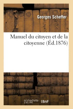 Manuel du citoyen et de la citoyenne