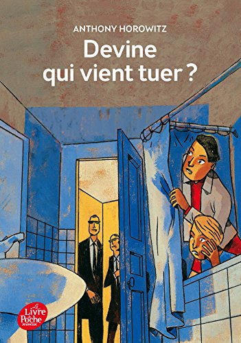 Les Frères Diamant - Tome 3 - Devine qui vient tuer ? (Livre de Poche Jeunesse)
