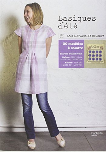 Basiques d'été: 20 modèles à coudre soi-même