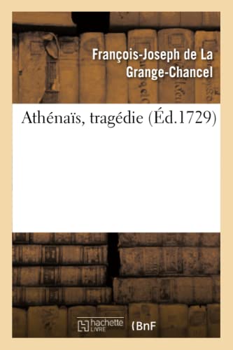 Athénaïs, Tragédie