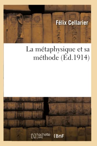 La Metaphysique Et Sa Methode