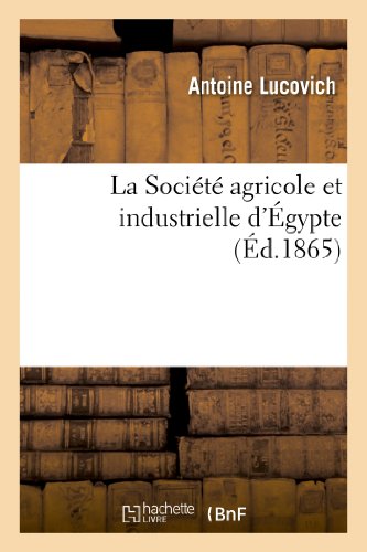La Societe Agricole Et Industrielle d'Egypte