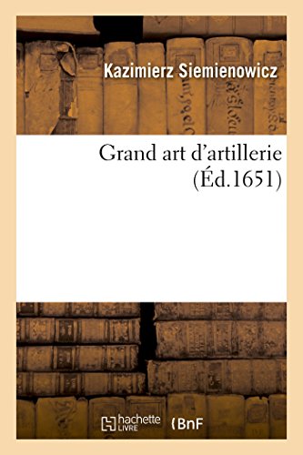 Grand Art d'Artillerie,