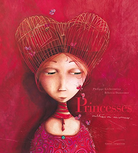 Princesses Oubliees Ou Inconnues