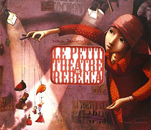 Le Petit Theatre de Rebecca