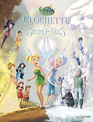Clochette et le secret des fées