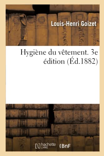Hygine Du Vtement
