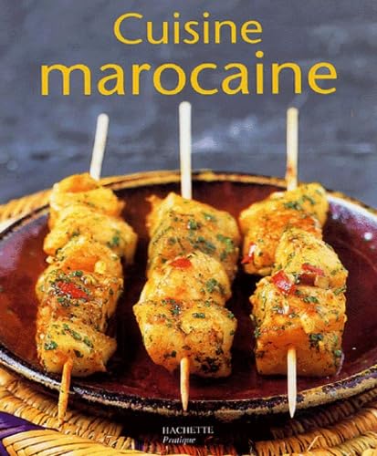 Cuisine marocaine (French Edition)
